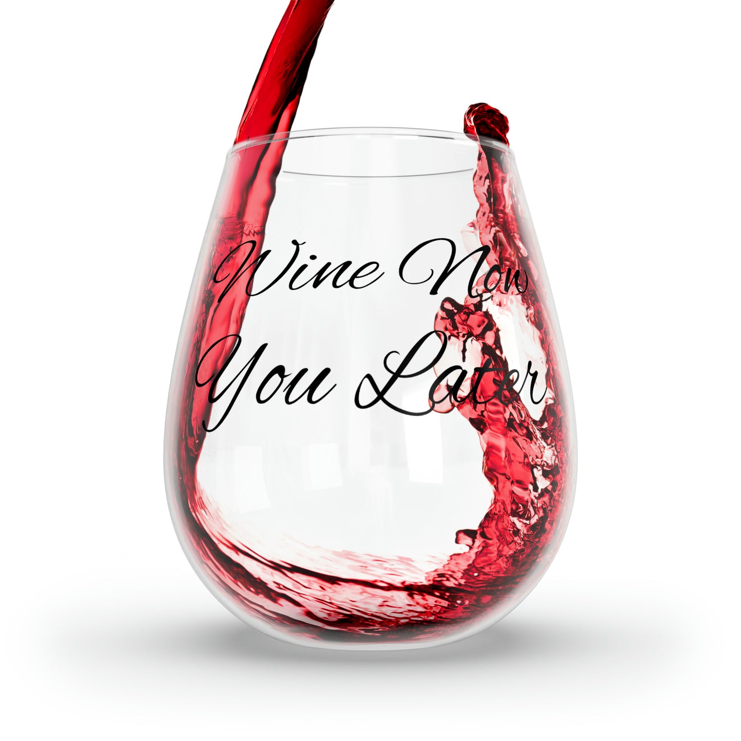 Stemless Wine Glass, 11.75oz “Wine Now”