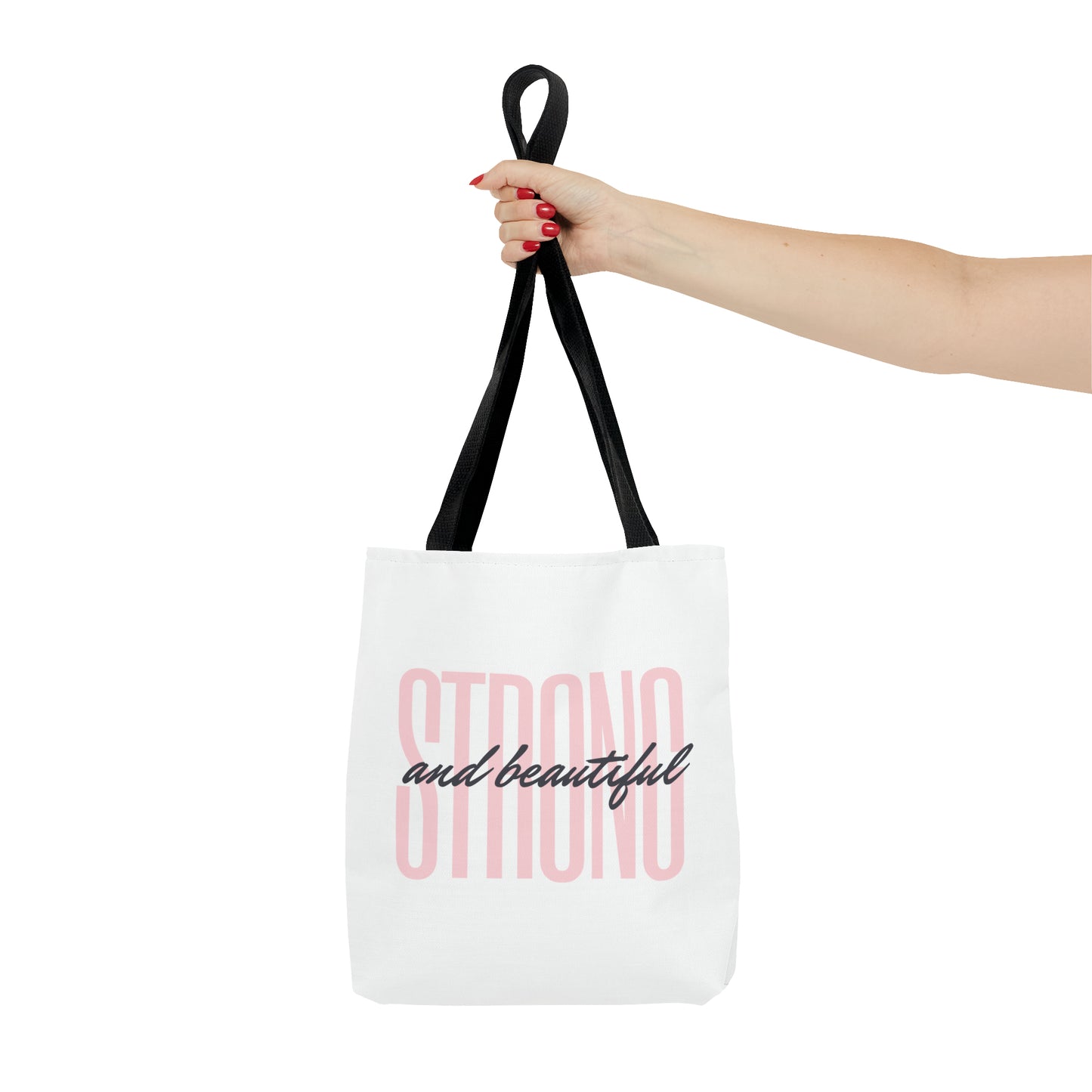 Tote Bag "Strong and Beautiful"