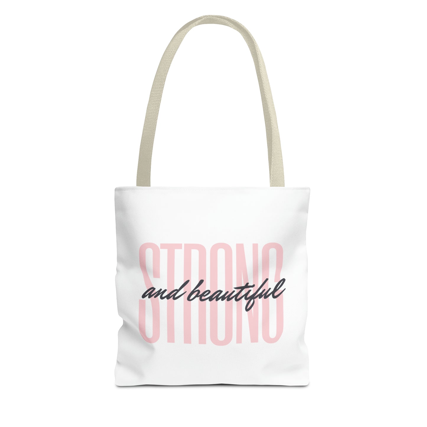 Tote Bag "Strong and Beautiful"