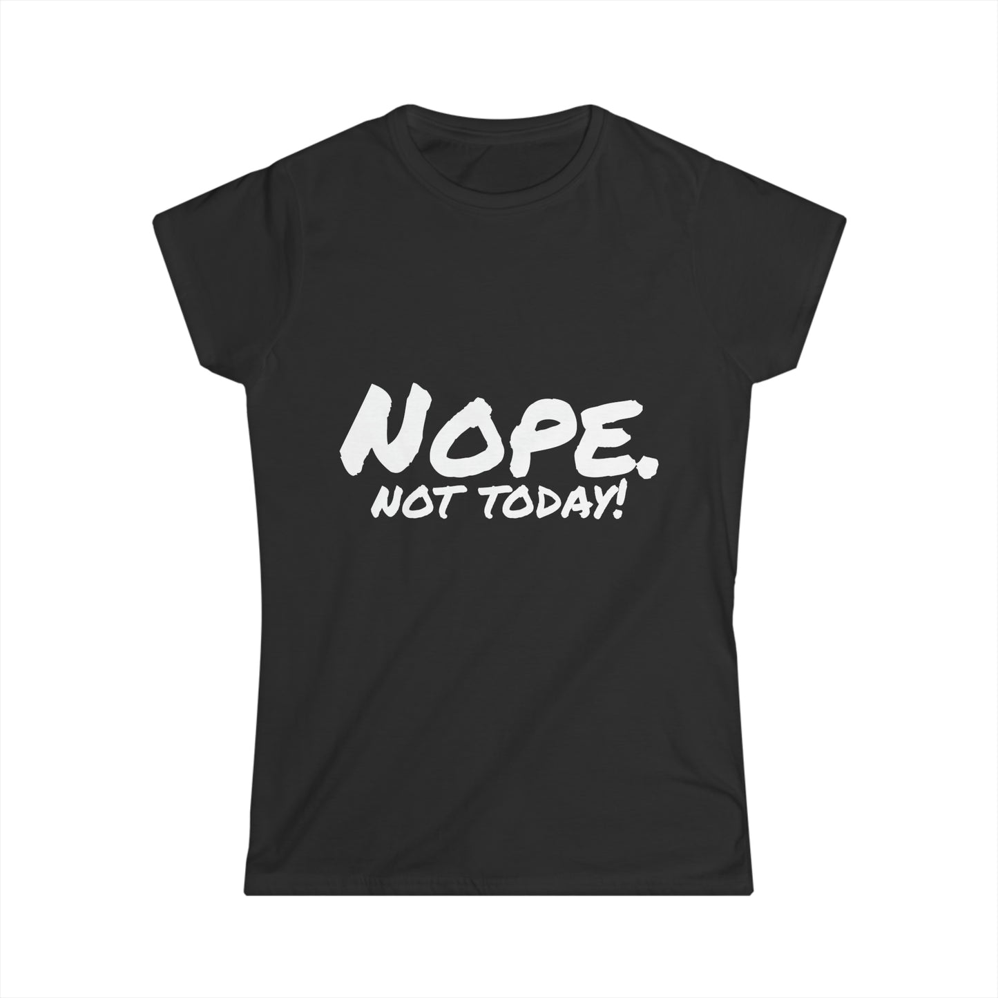 Camiseta Softstyle para mujer “Nope”