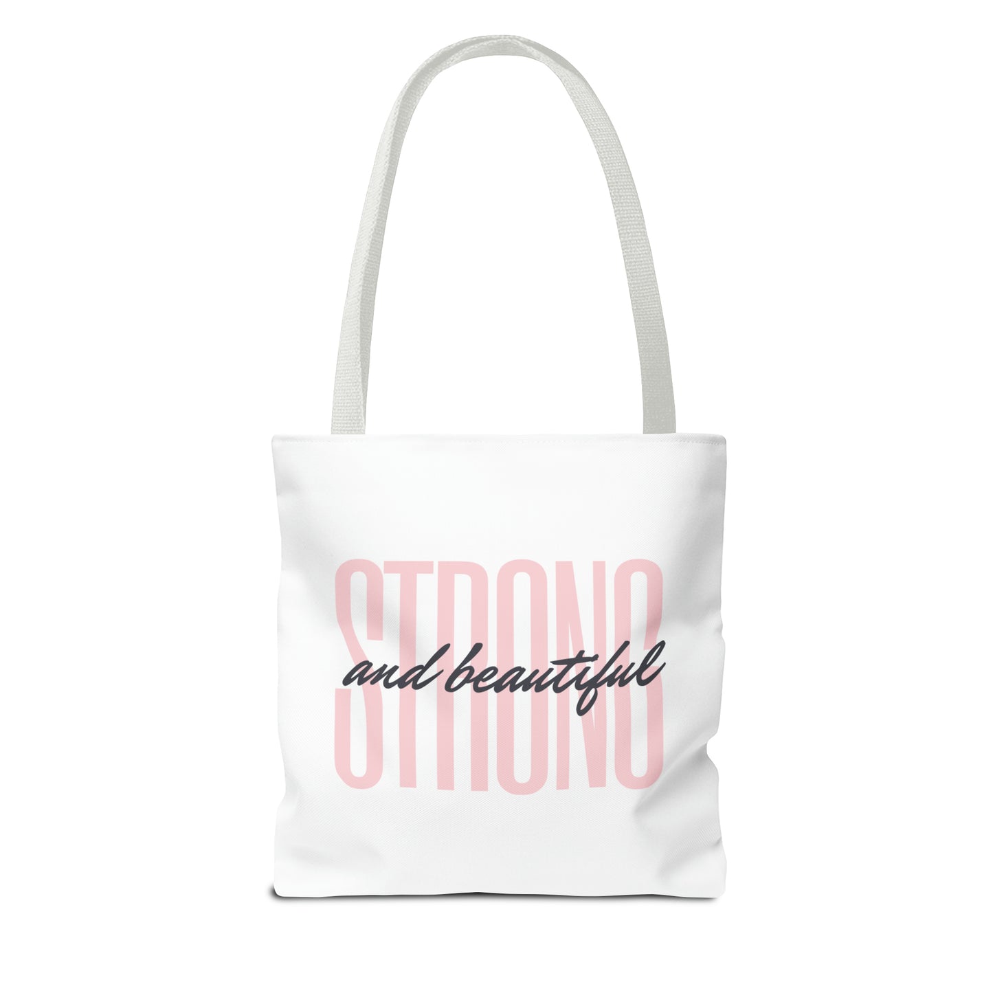 Tote Bag "Strong and Beautiful"