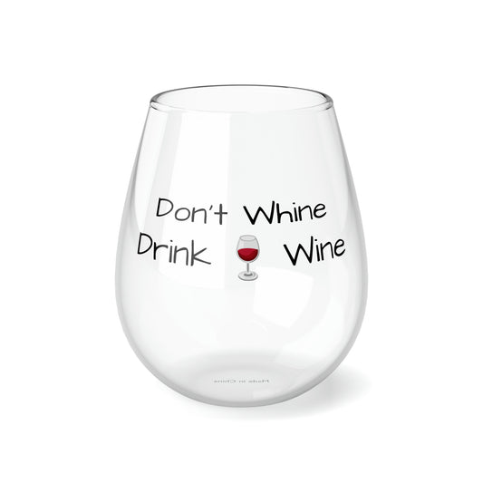 Copa de vino sin tallo, 11,75 oz "Don't Whine"