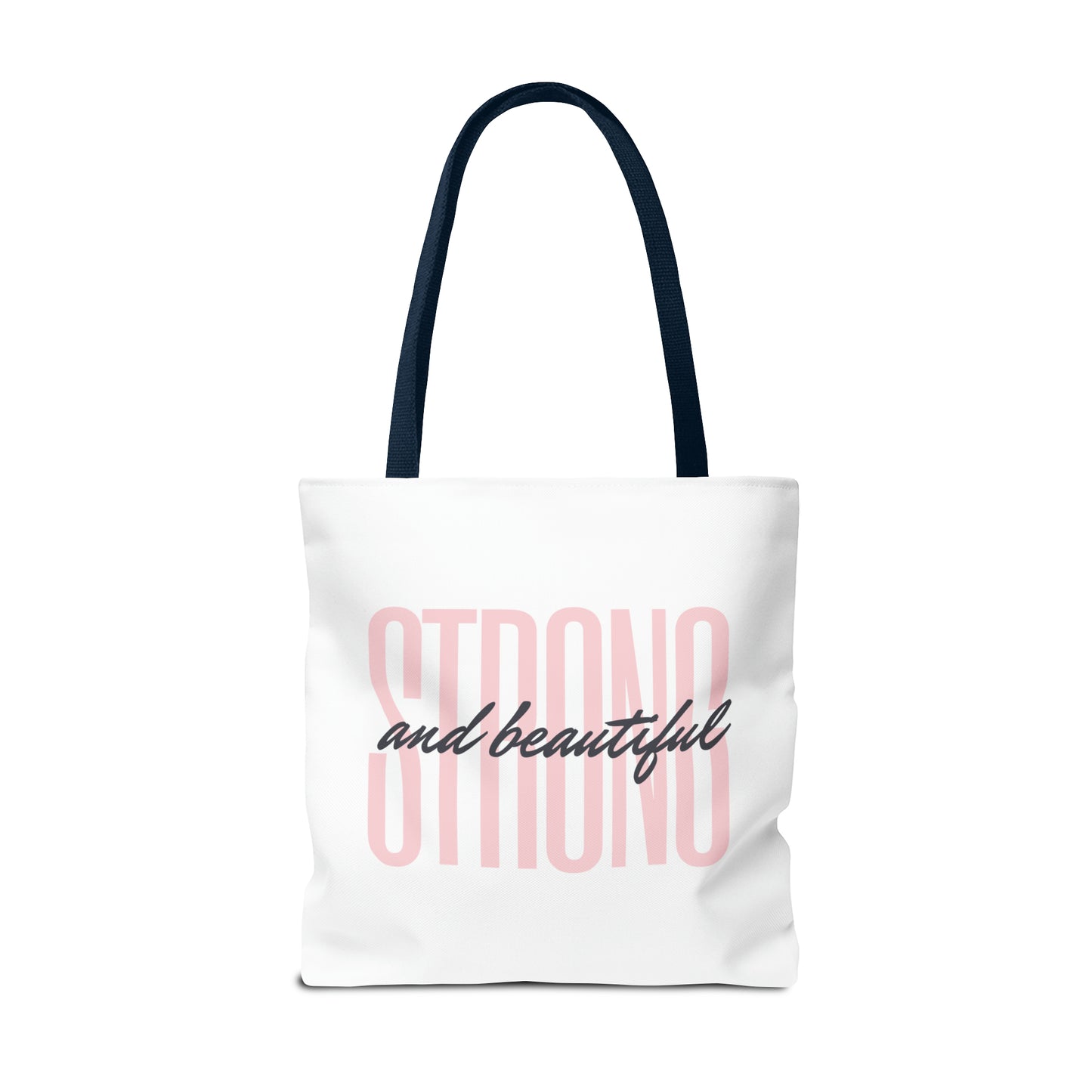 Tote Bag "Strong and Beautiful"