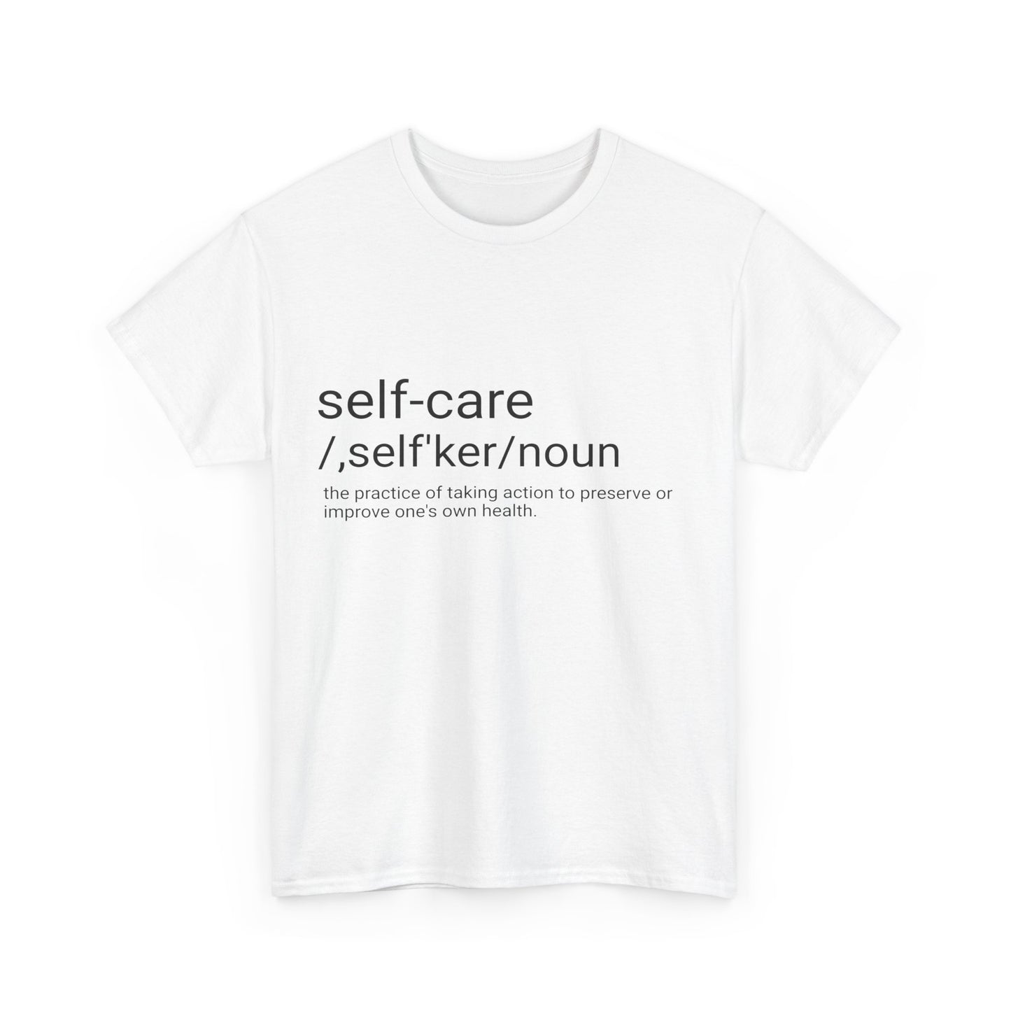 Unisex Heavy Cotton Tee "Self-Care"