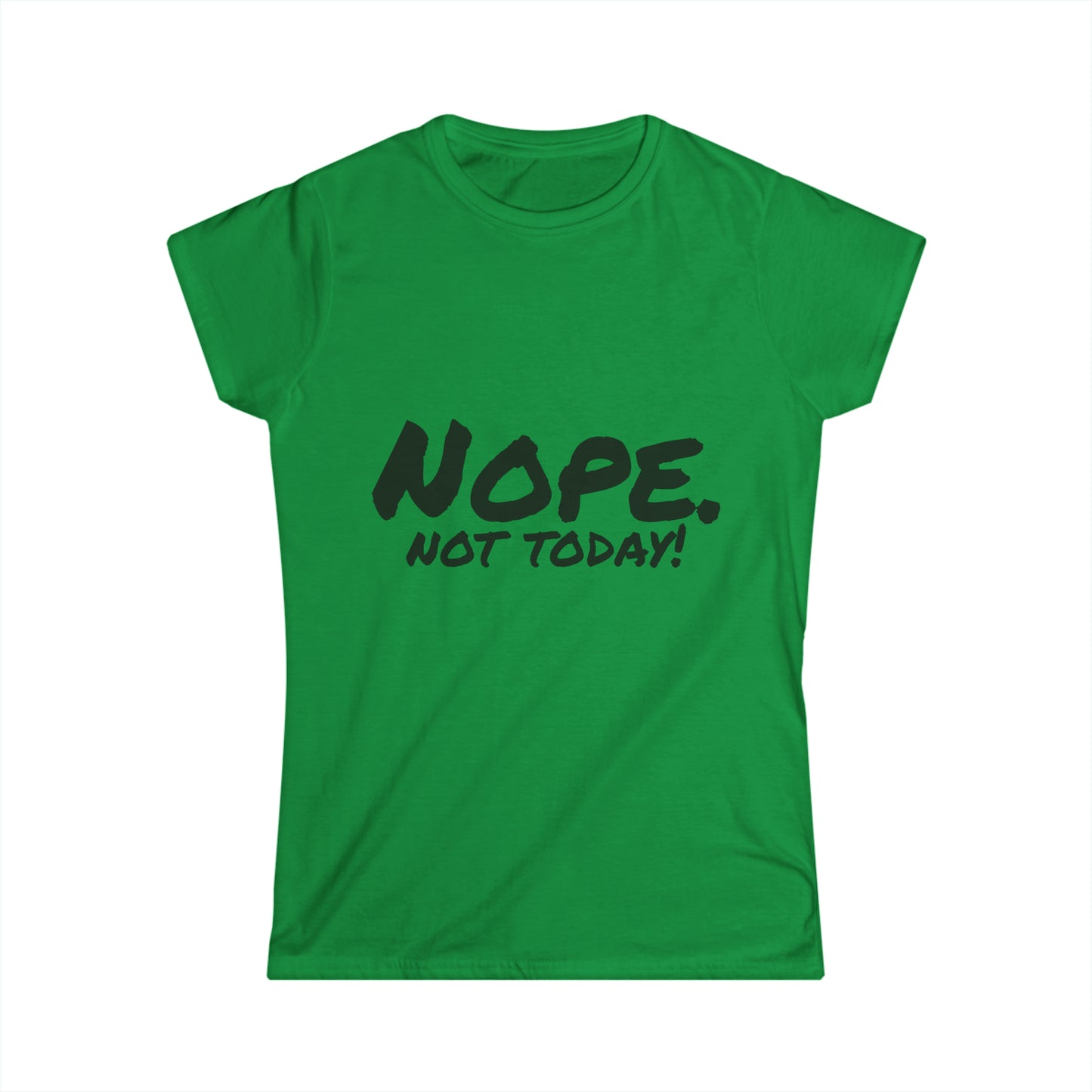 Camiseta Softstyle para mujer “Nope”