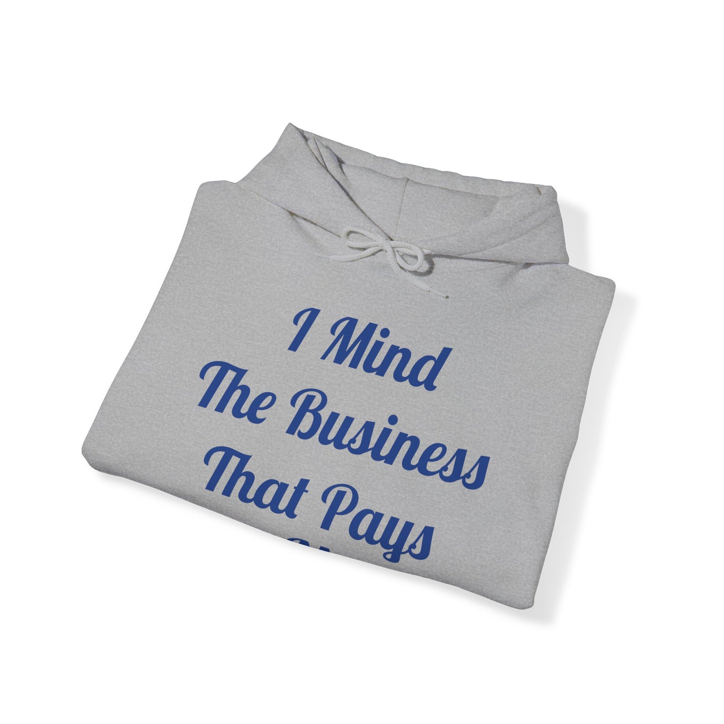 Sudadera con capucha unisex "Mind the Business"