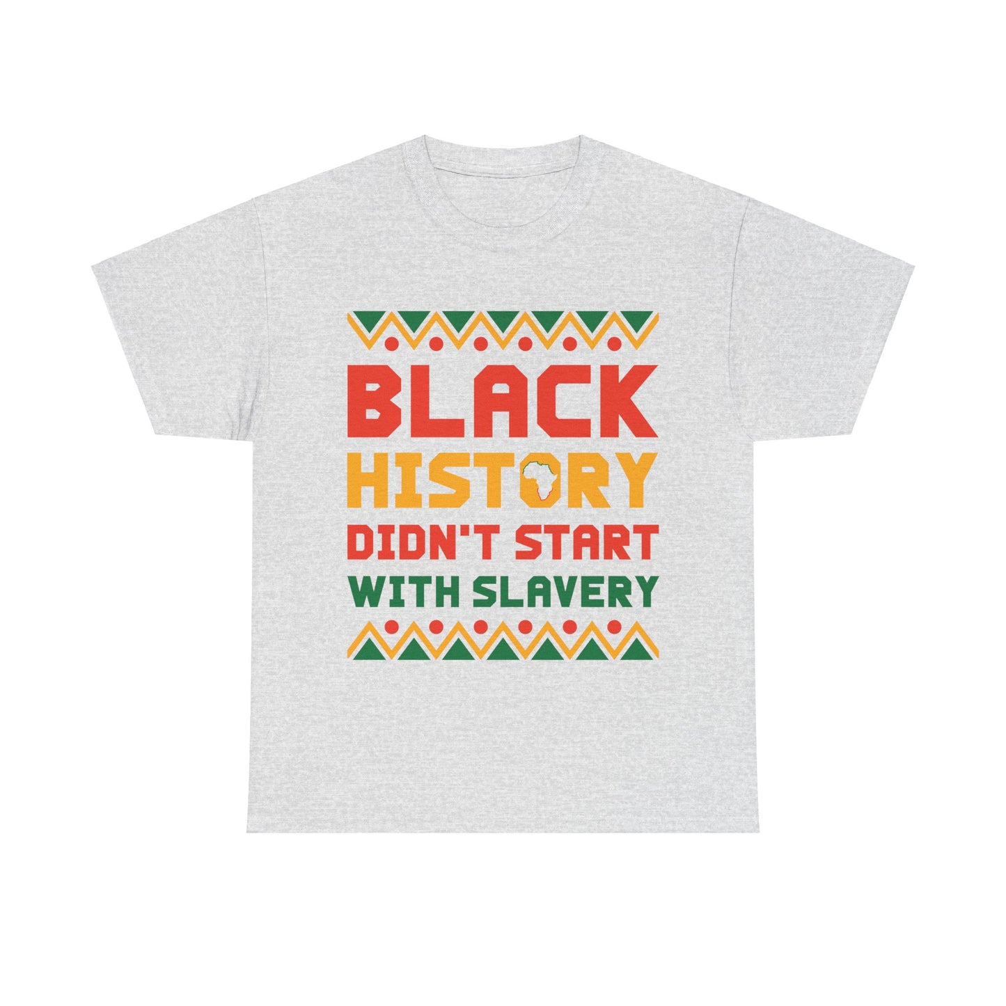 Camiseta unisex de algodón pesado "La historia negra no comenzó"