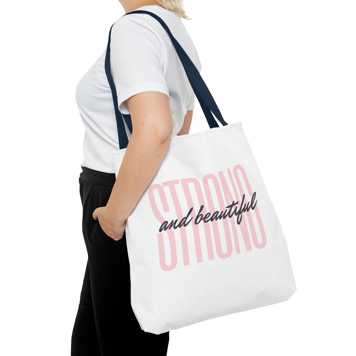 Tote Bag "Strong and Beautiful"