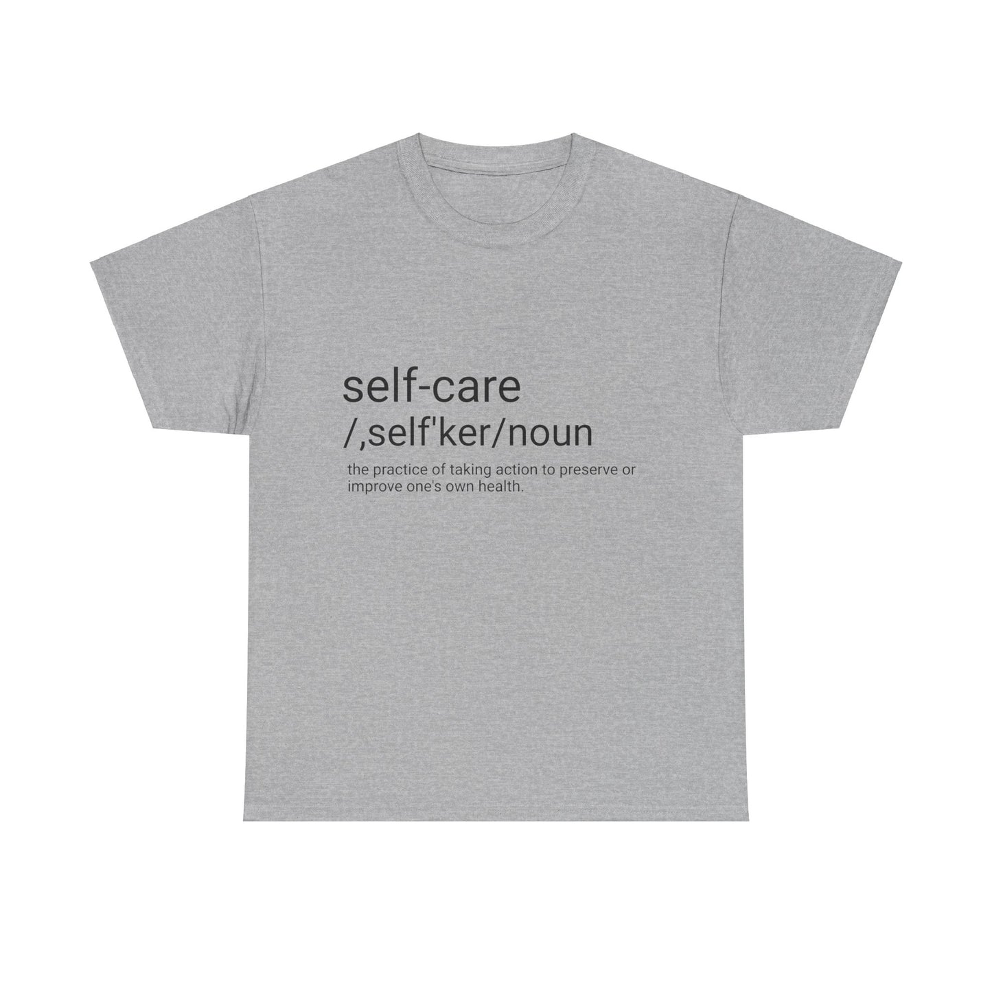 Unisex Heavy Cotton Tee "Self-Care"