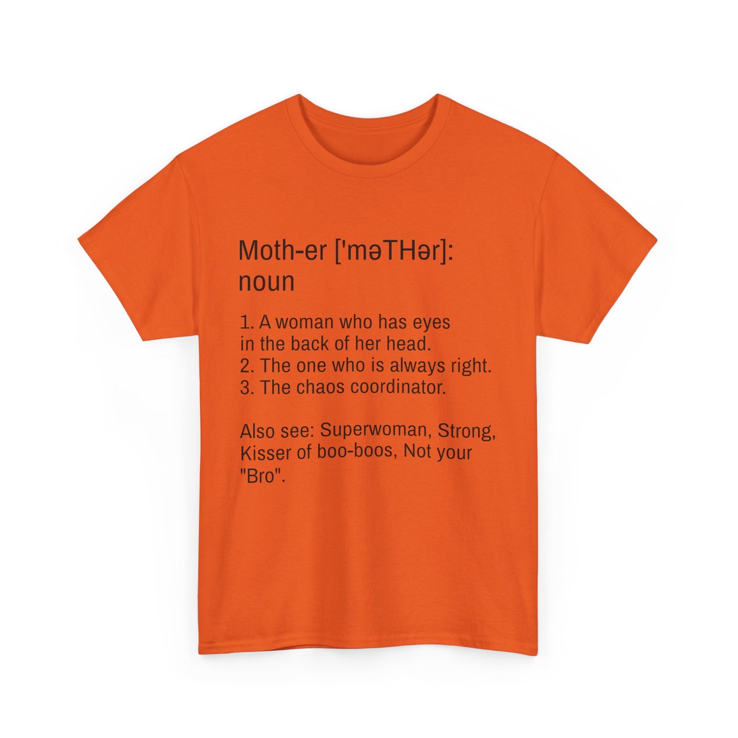 Unisex Heavy Cotton Tee "Definition of Mother"