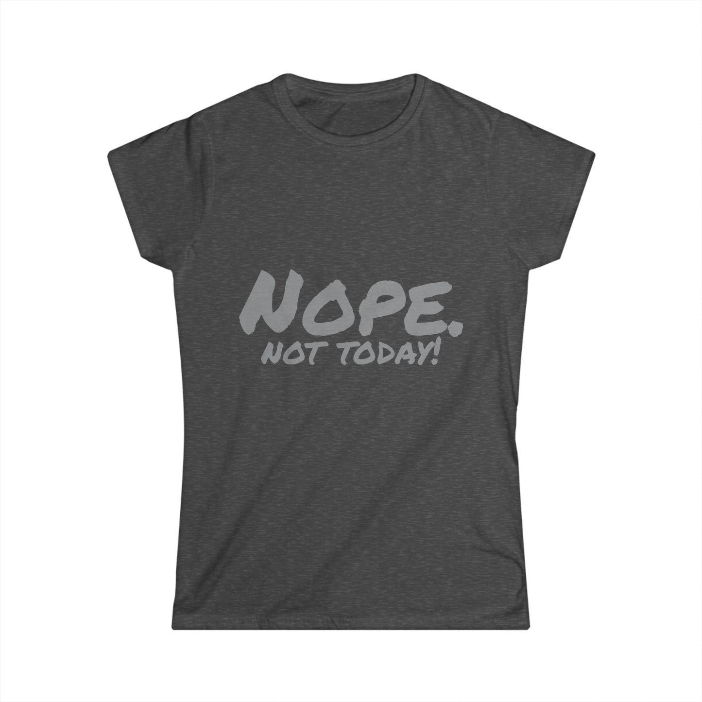 Camiseta Softstyle para mujer “Nope”