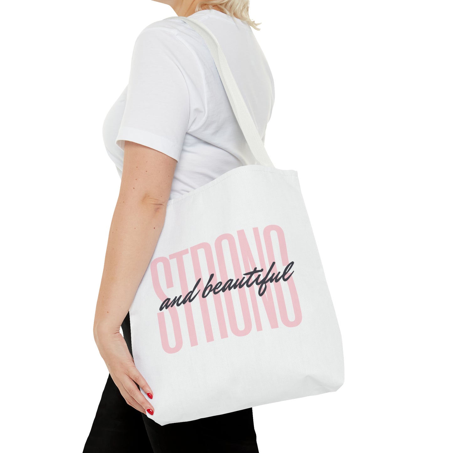 Tote Bag "Strong and Beautiful"