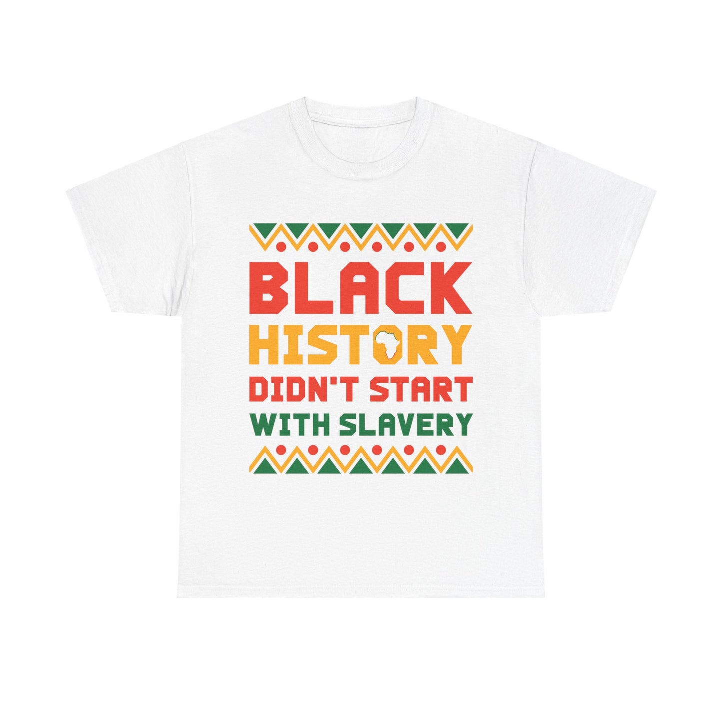 Camiseta unisex de algodón pesado "La historia negra no comenzó"