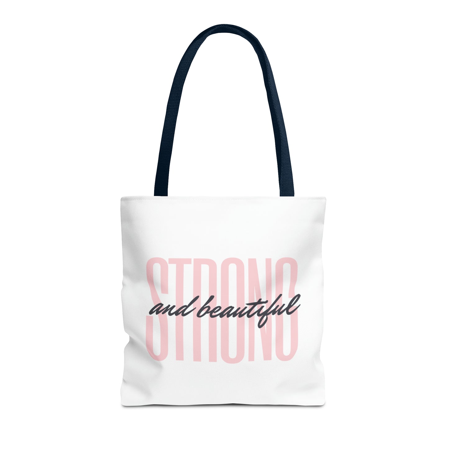 Tote Bag "Strong and Beautiful"