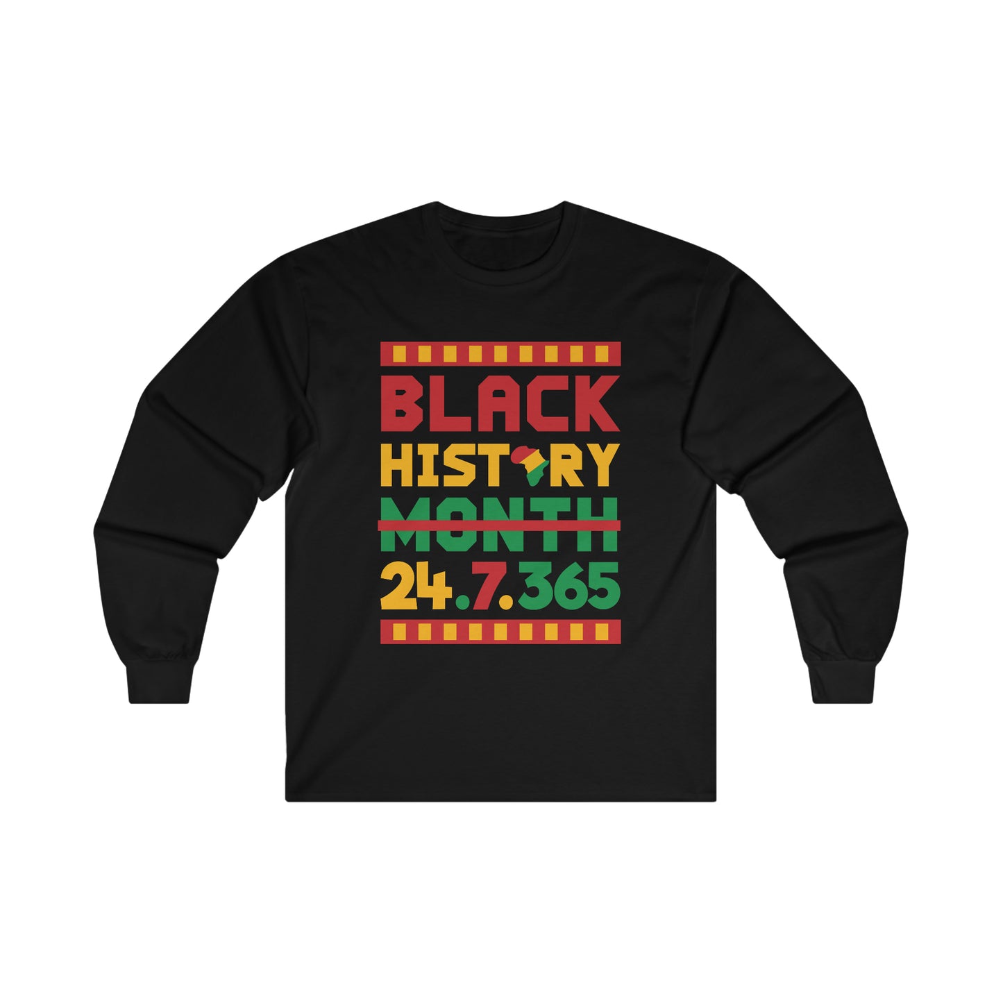 Camiseta unisex de manga larga ultra algodón "Black History 24.7.365"