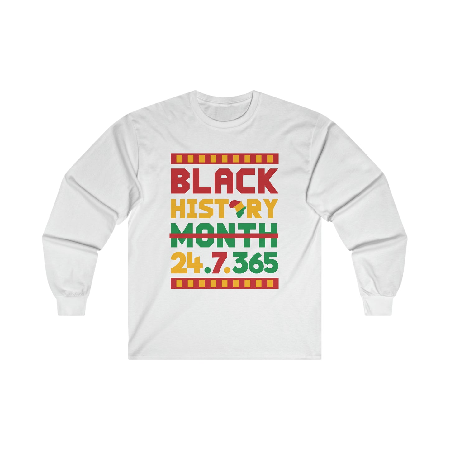 Camiseta unisex de manga larga ultra algodón "Black History 24.7.365"