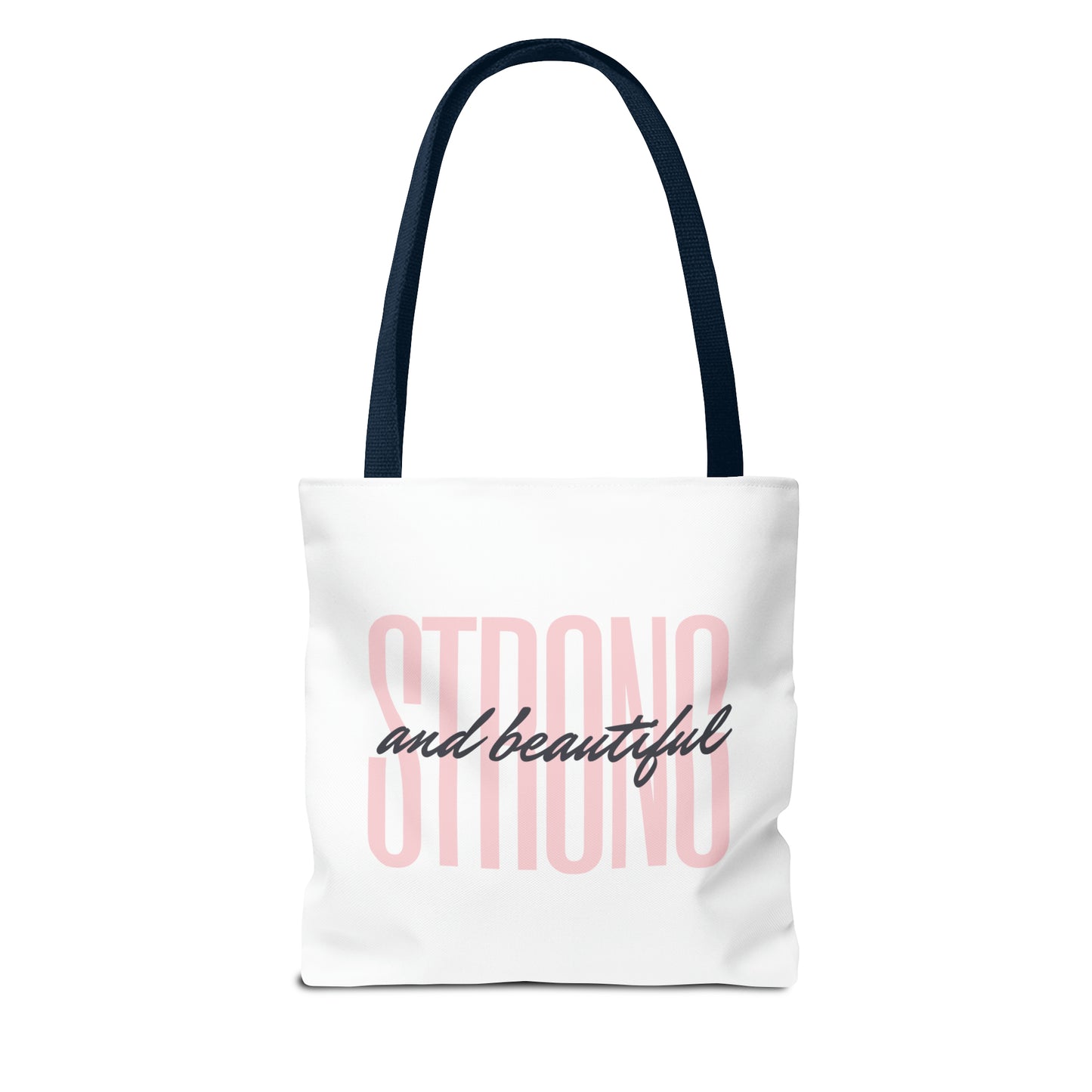 Tote Bag "Strong and Beautiful"