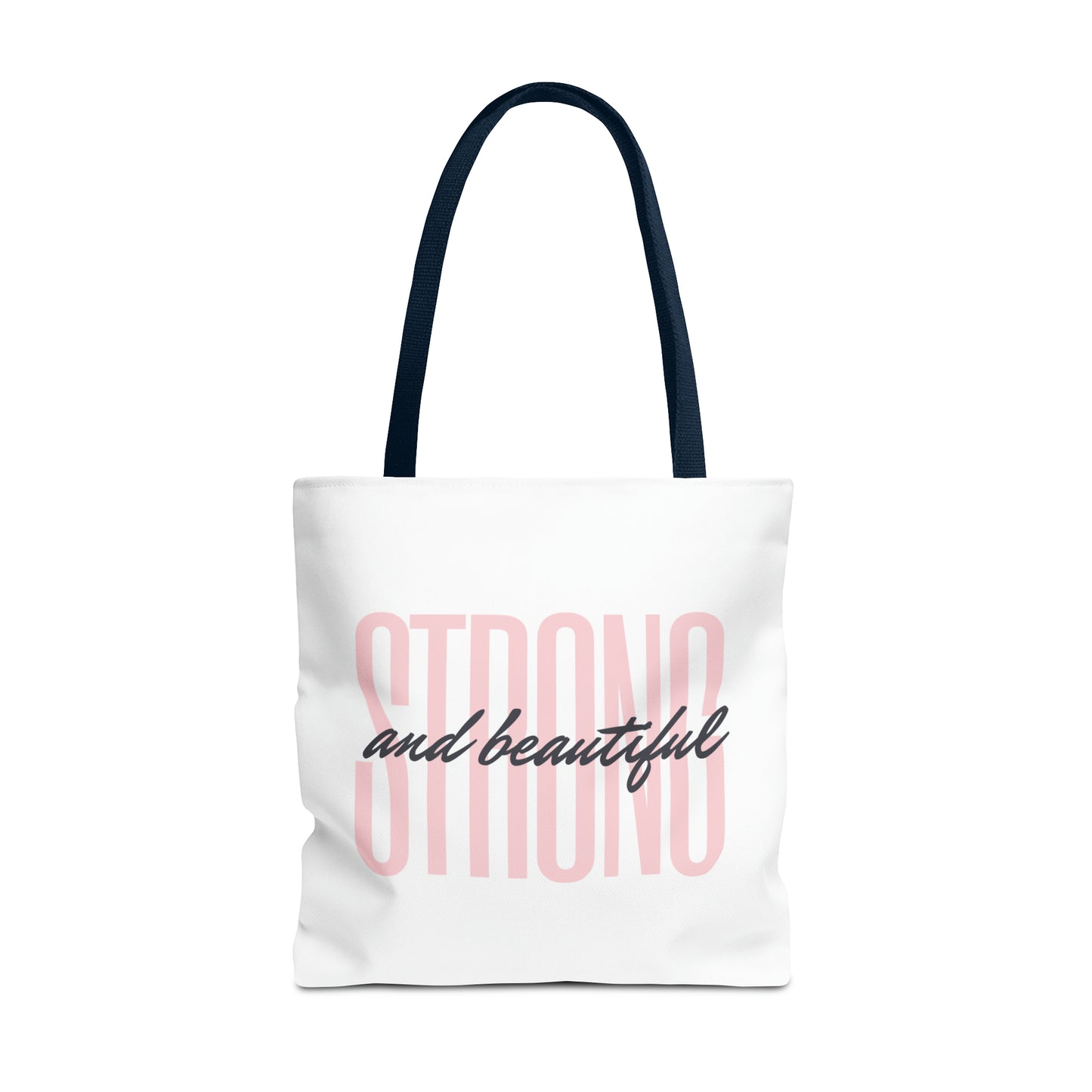 Tote Bag "Strong and Beautiful"