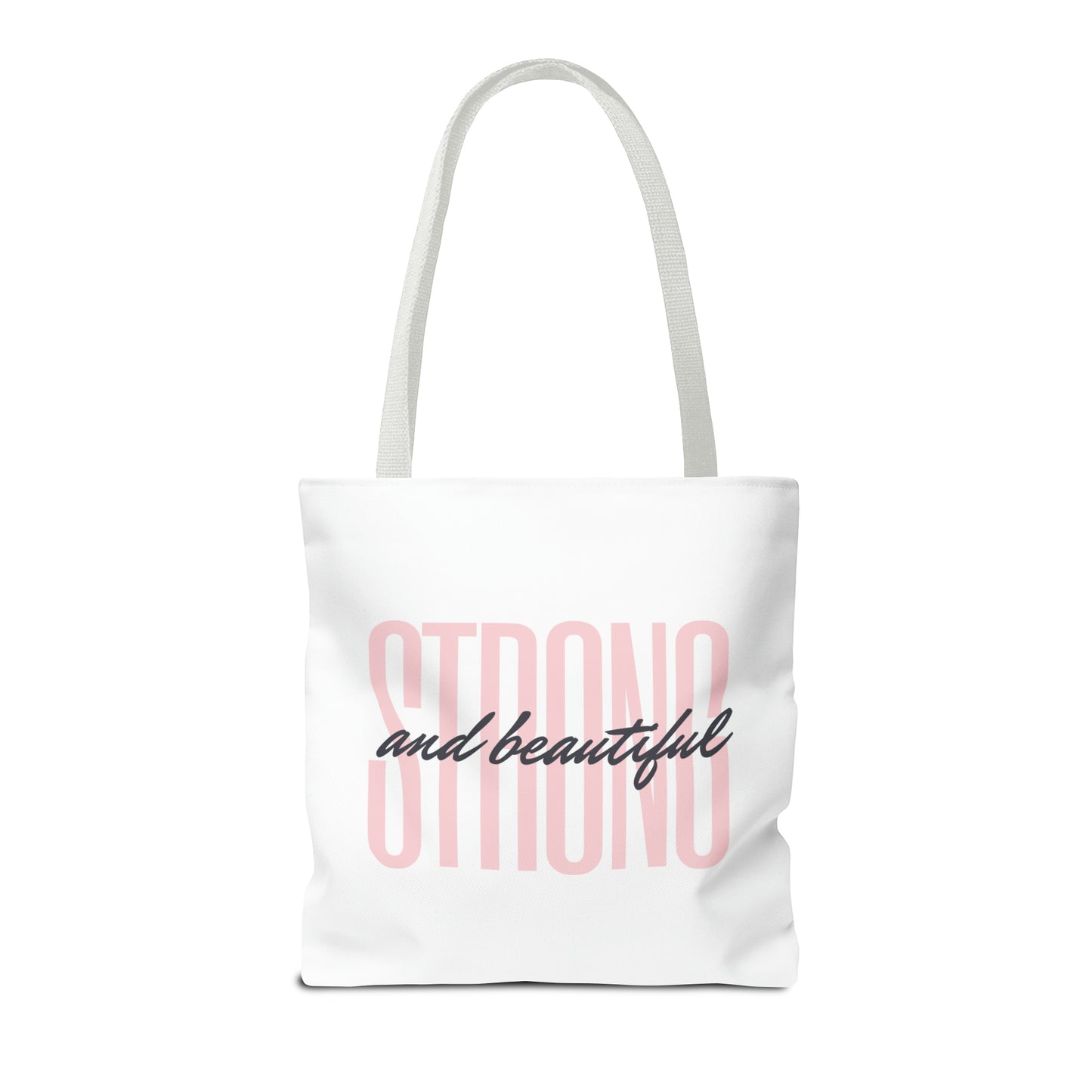 Tote Bag "Strong and Beautiful"