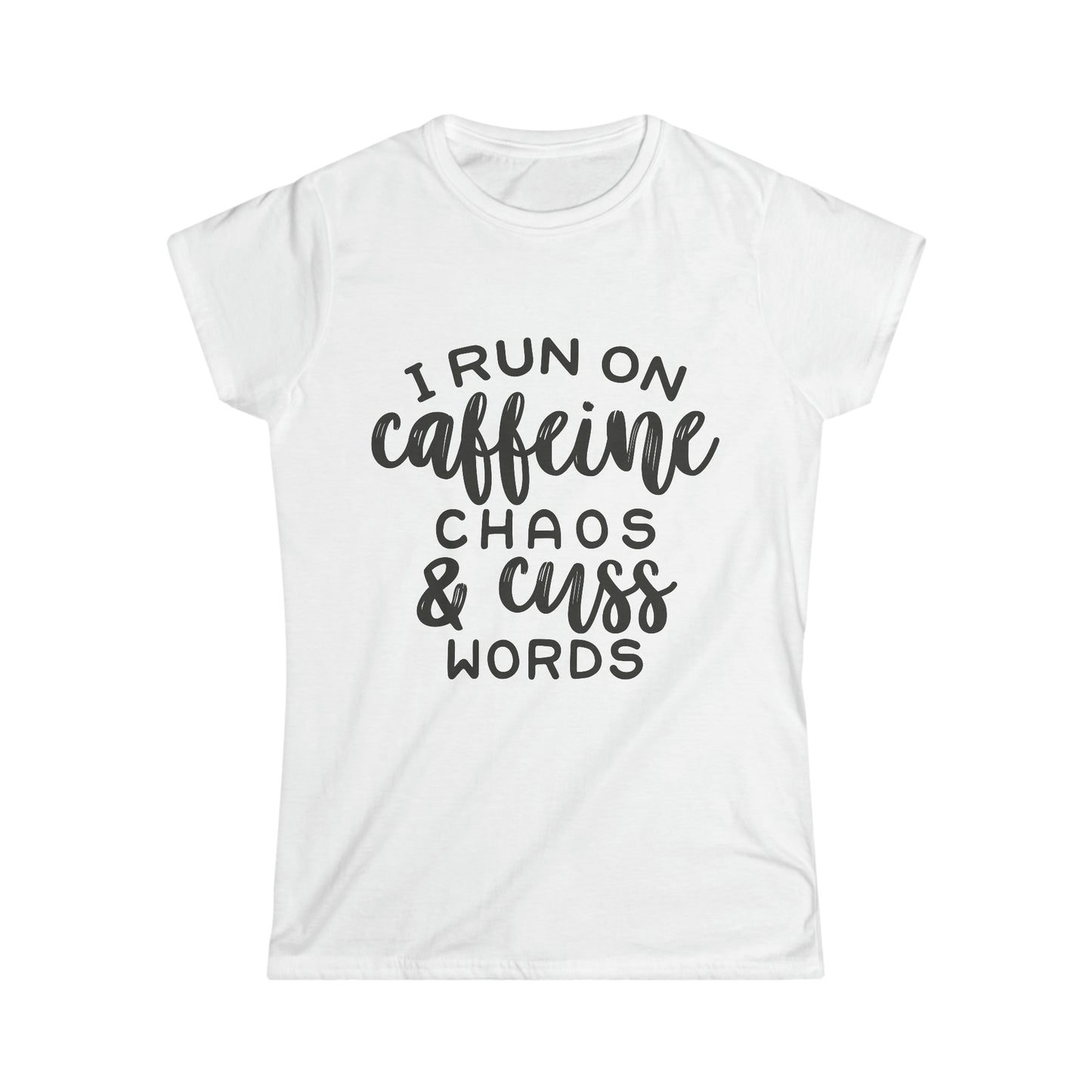 Women's Softstyle Tee "Caffeine and Chaos”