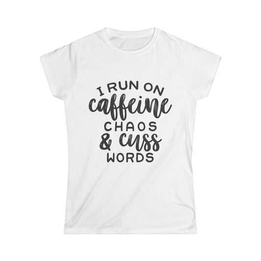 Women's Softstyle Tee "Caffeine and Chaos”