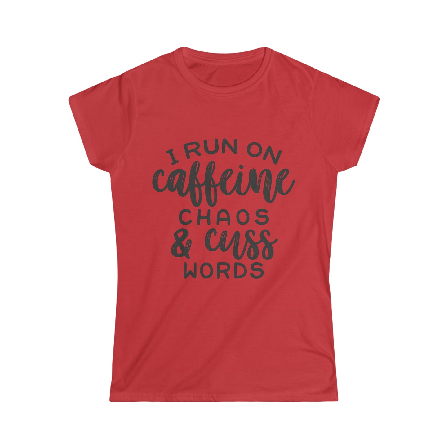 Women's Softstyle Tee "Caffeine and Chaos”