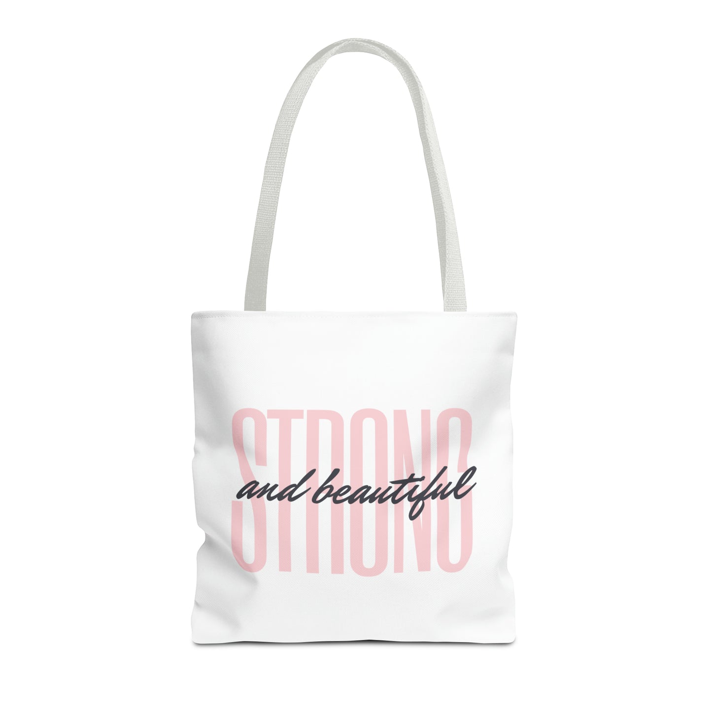 Tote Bag "Strong and Beautiful"