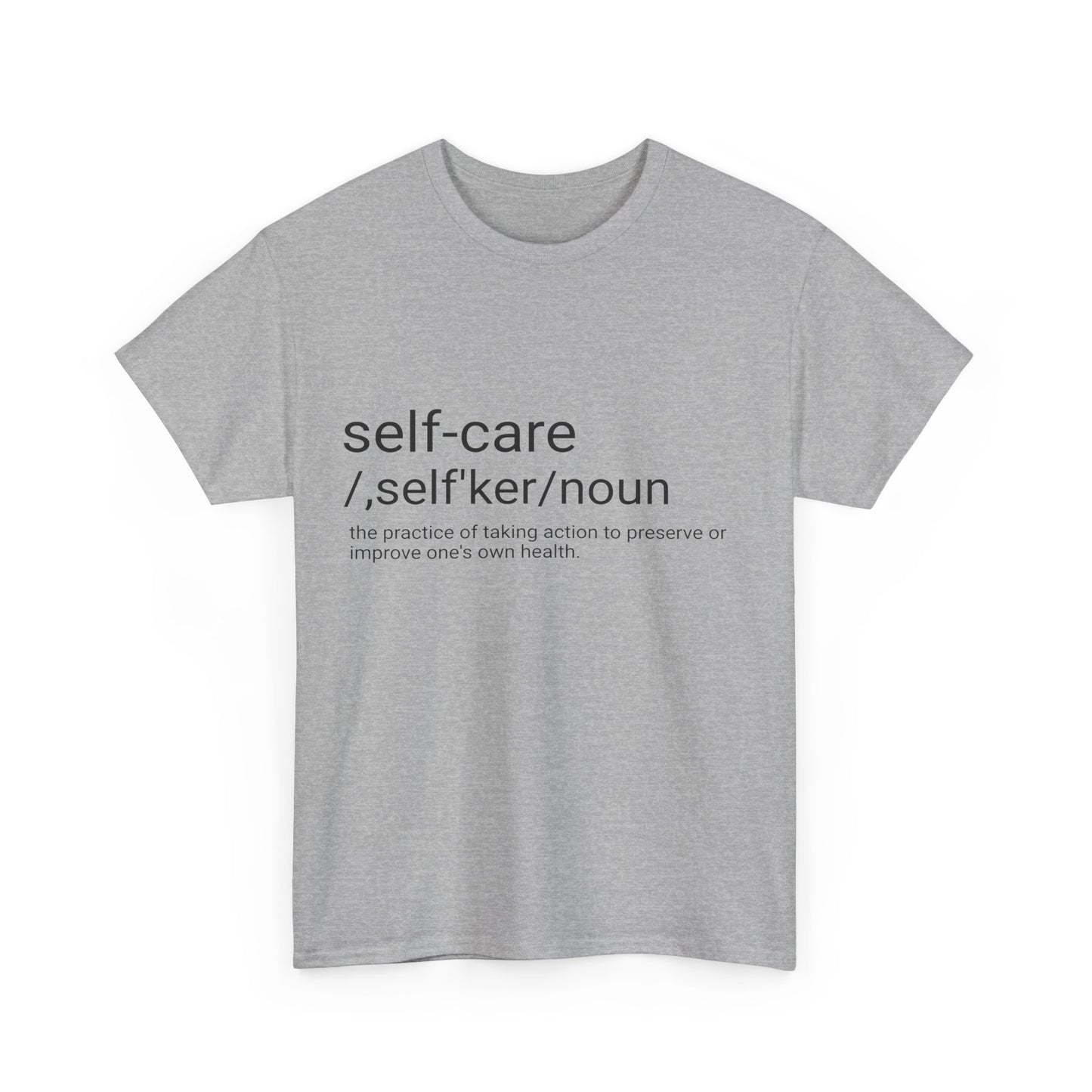 Unisex Heavy Cotton Tee "Self-Care"