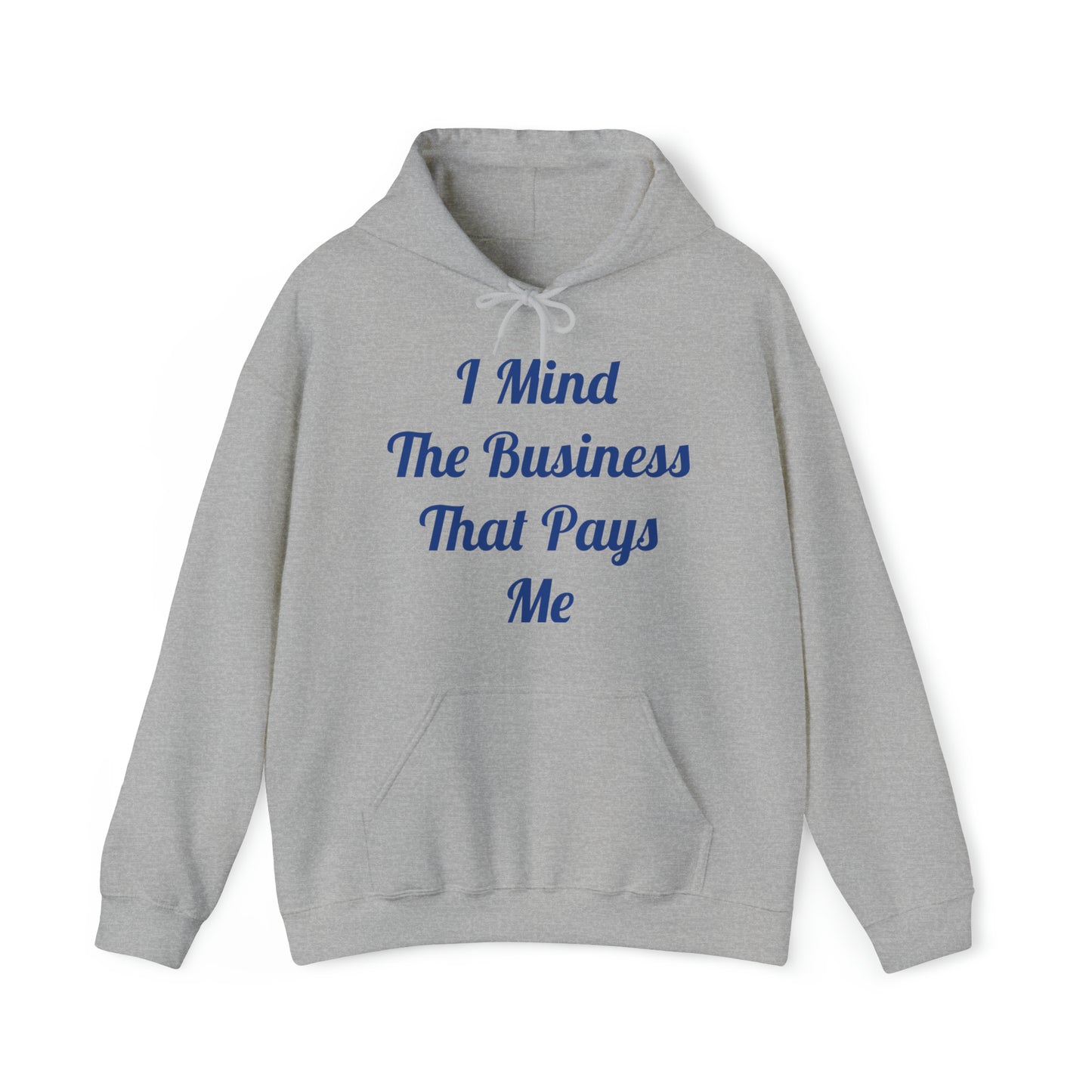 Sudadera con capucha unisex "Mind the Business"