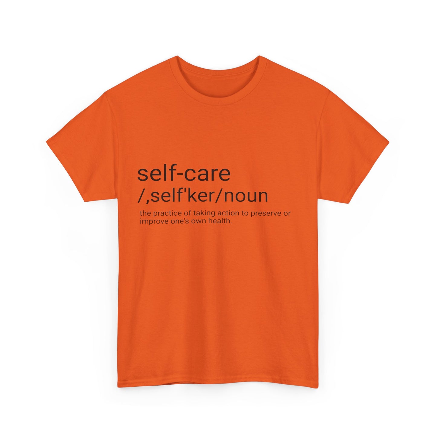 Unisex Heavy Cotton Tee "Self-Care"