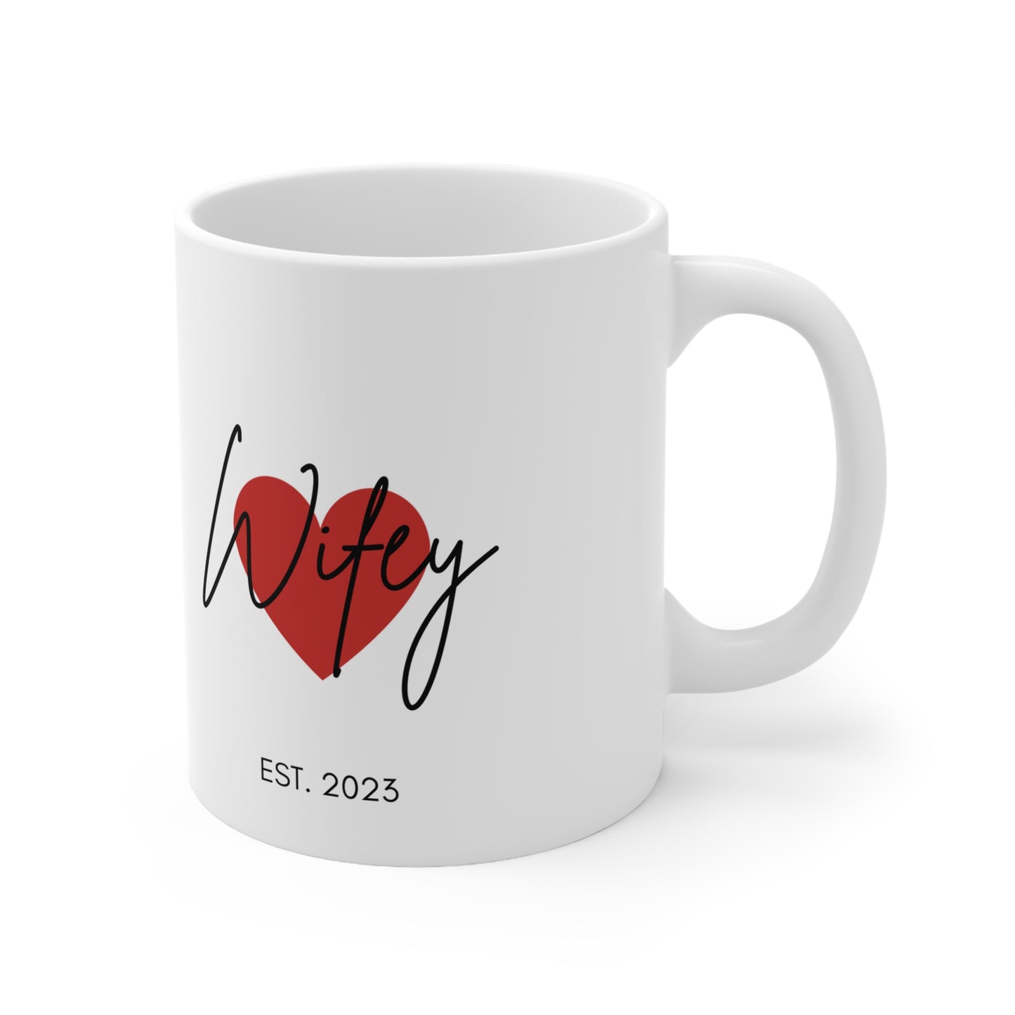 Ceramic Mug 11oz "Wifey"