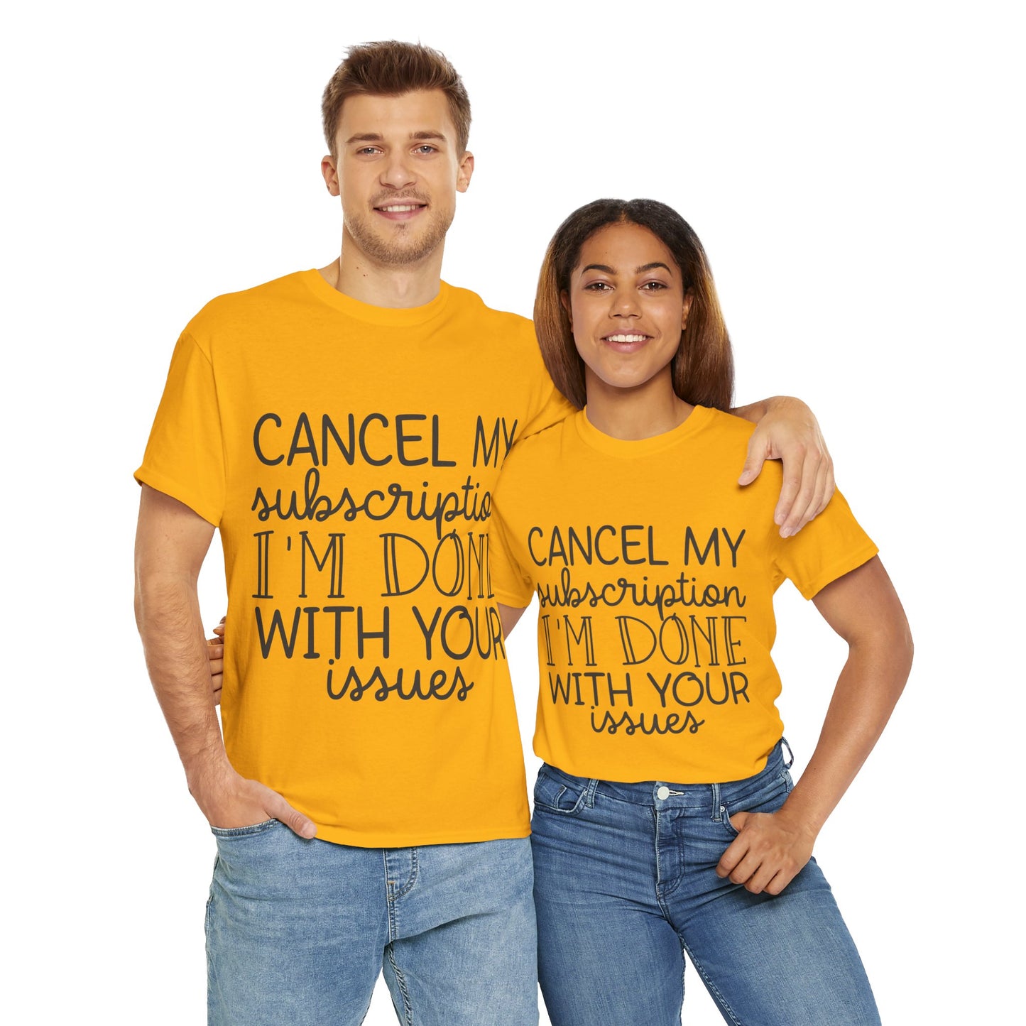 Camiseta unisex de algodón pesado "Cancelar mi suscripción"