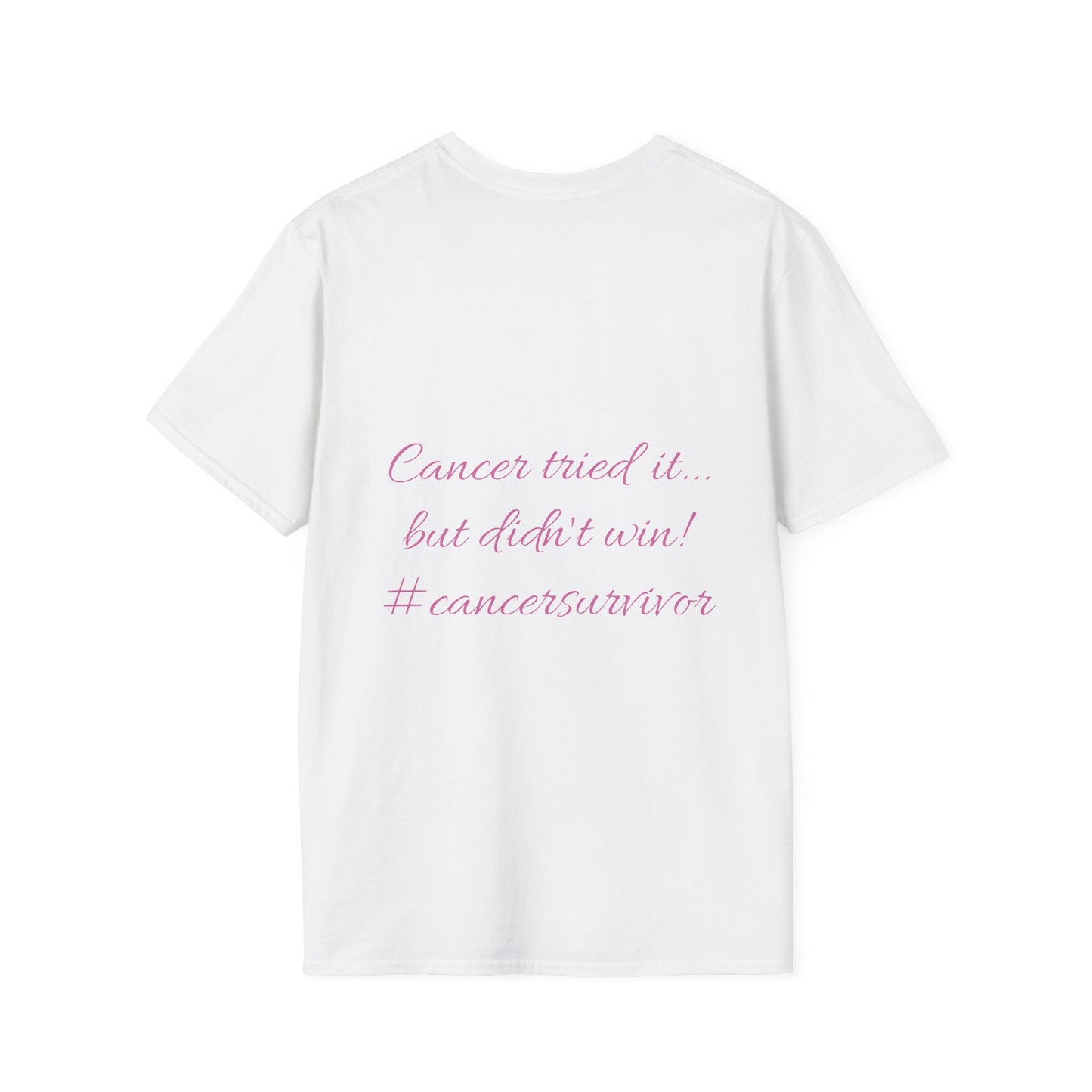 Women's Softstyle T-Shirt “Cancer Tried It”