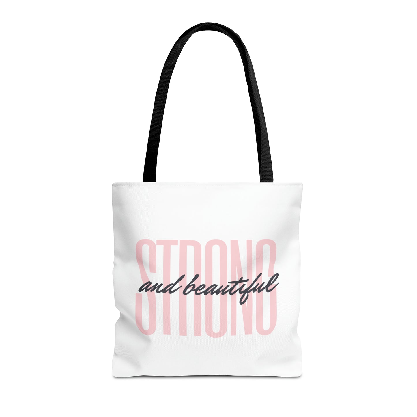 Tote Bag "Strong and Beautiful"