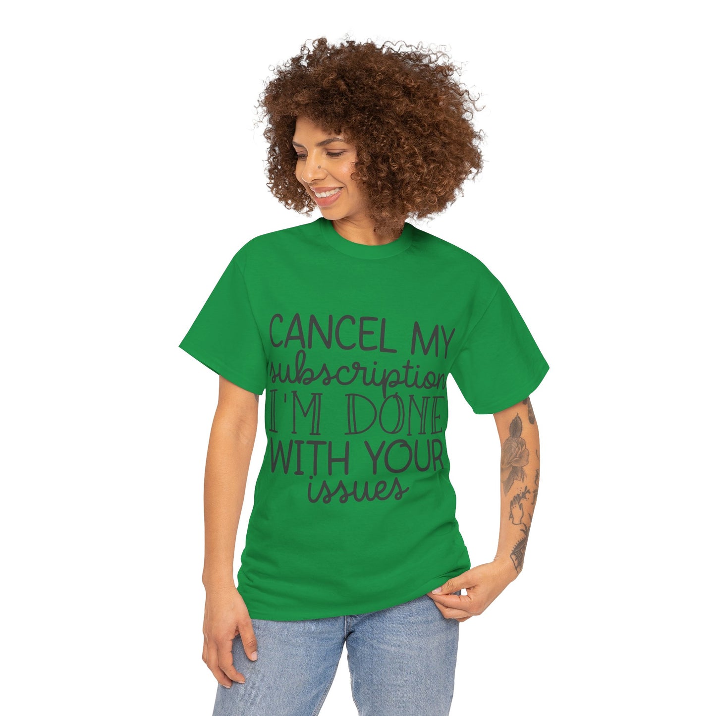 Camiseta unisex de algodón pesado "Cancelar mi suscripción"