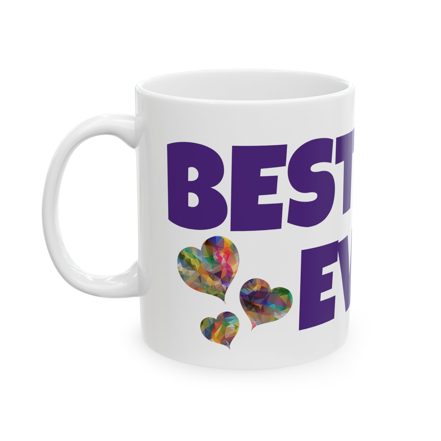 Ceramic Mug 11oz "Best Mom Ever"