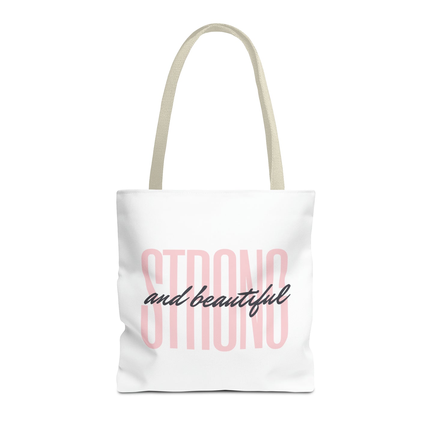 Tote Bag "Strong and Beautiful"