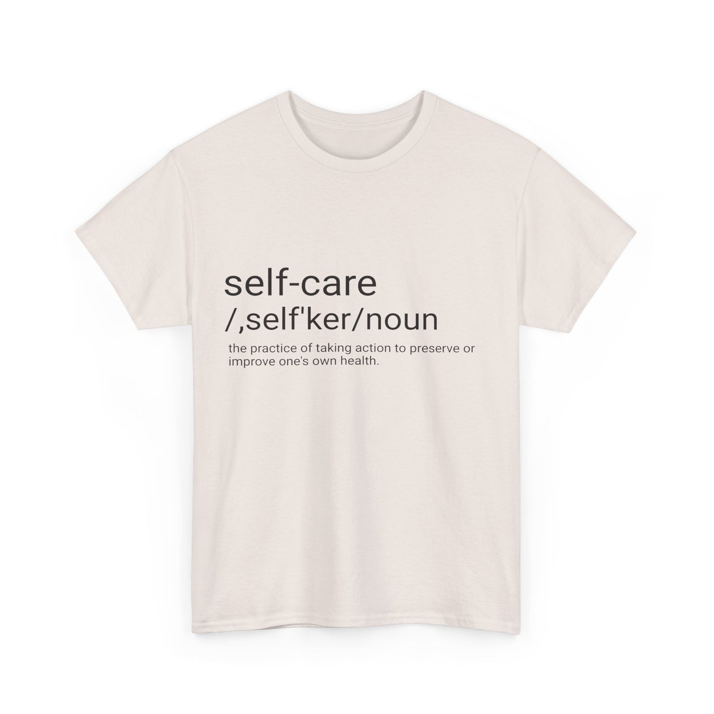 Unisex Heavy Cotton Tee "Self-Care"