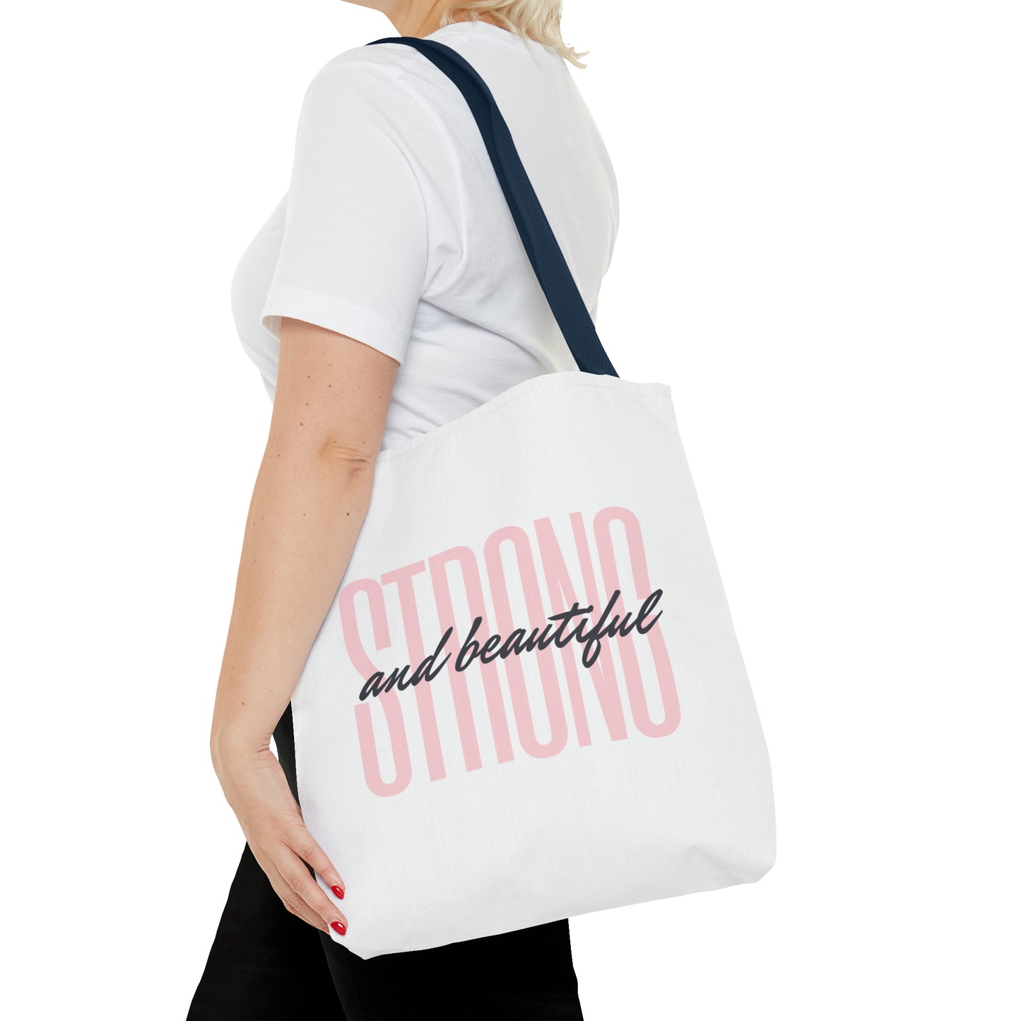 Tote Bag "Strong and Beautiful"