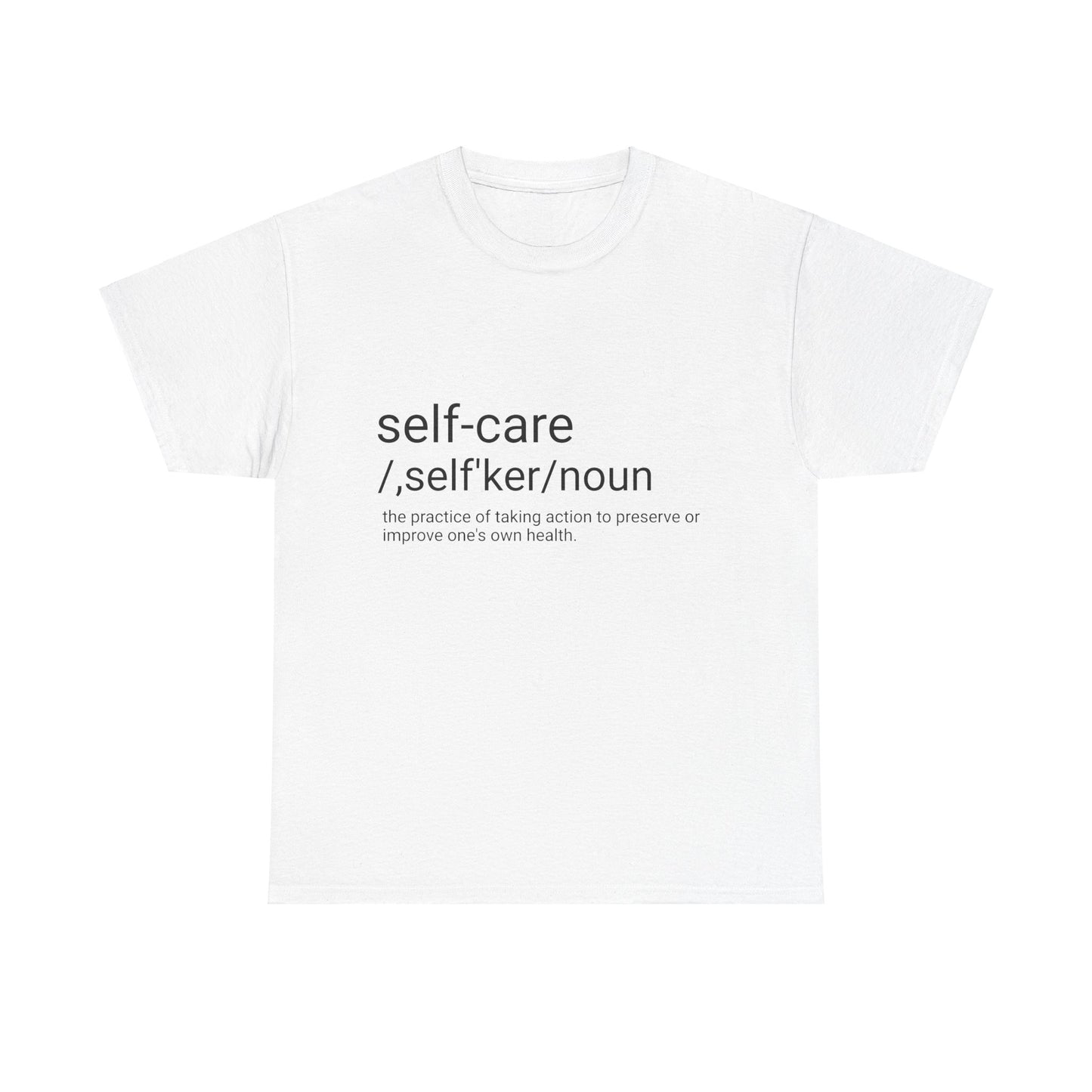 Unisex Heavy Cotton Tee "Self-Care"